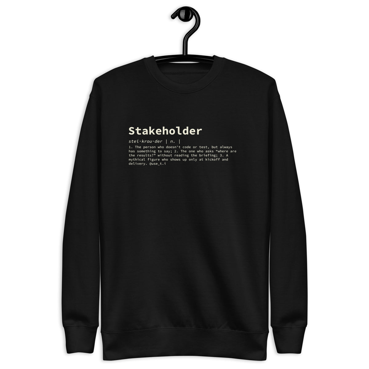 Stakeholder Definition - Unisex Premium Sweatshirt