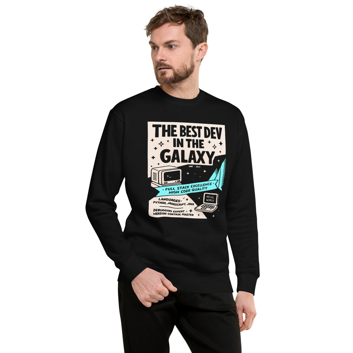 The Best Dev in the Galaxy - Unisex Premium Sweatshirt