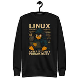 Linux Cyber Security Programmer - Unisex Premium Sweatshirt