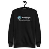 Netscape Internet Service  - Unisex Premium Sweatshirt