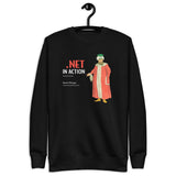 .NET In Action - Unisex Premium Sweatshirt