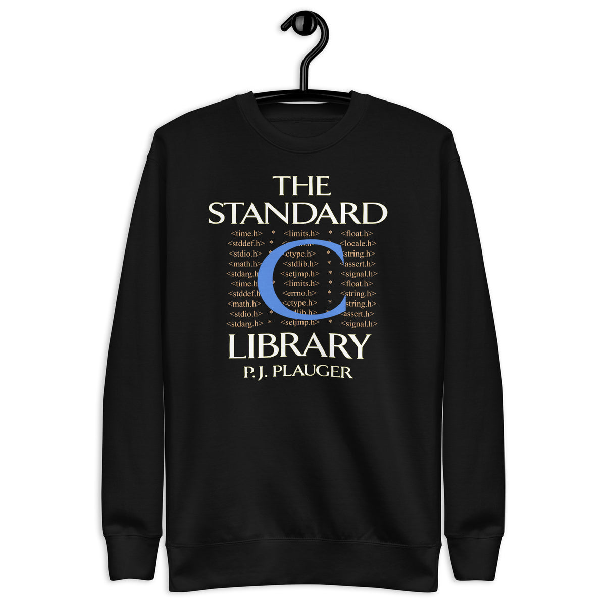 The Standard C Library - Unisex Premium Sweatshirt