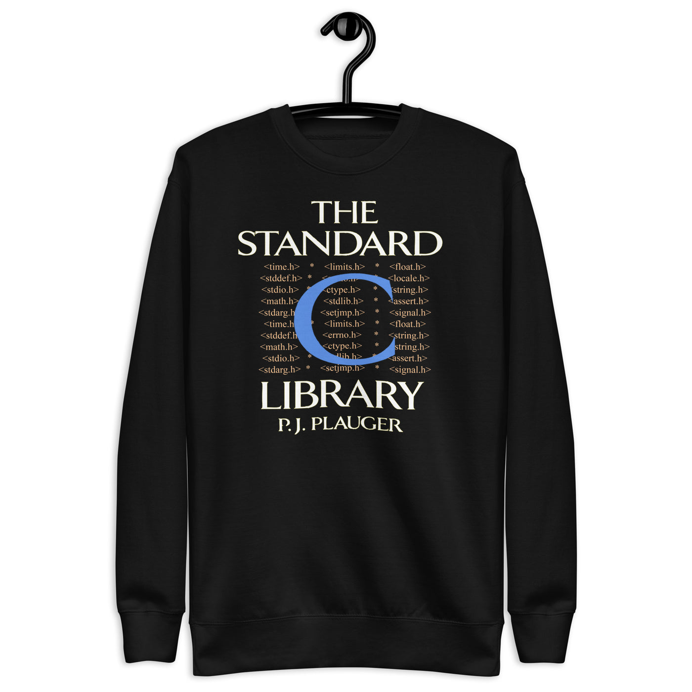 The Standard C Library - Unisex Premium Sweatshirt