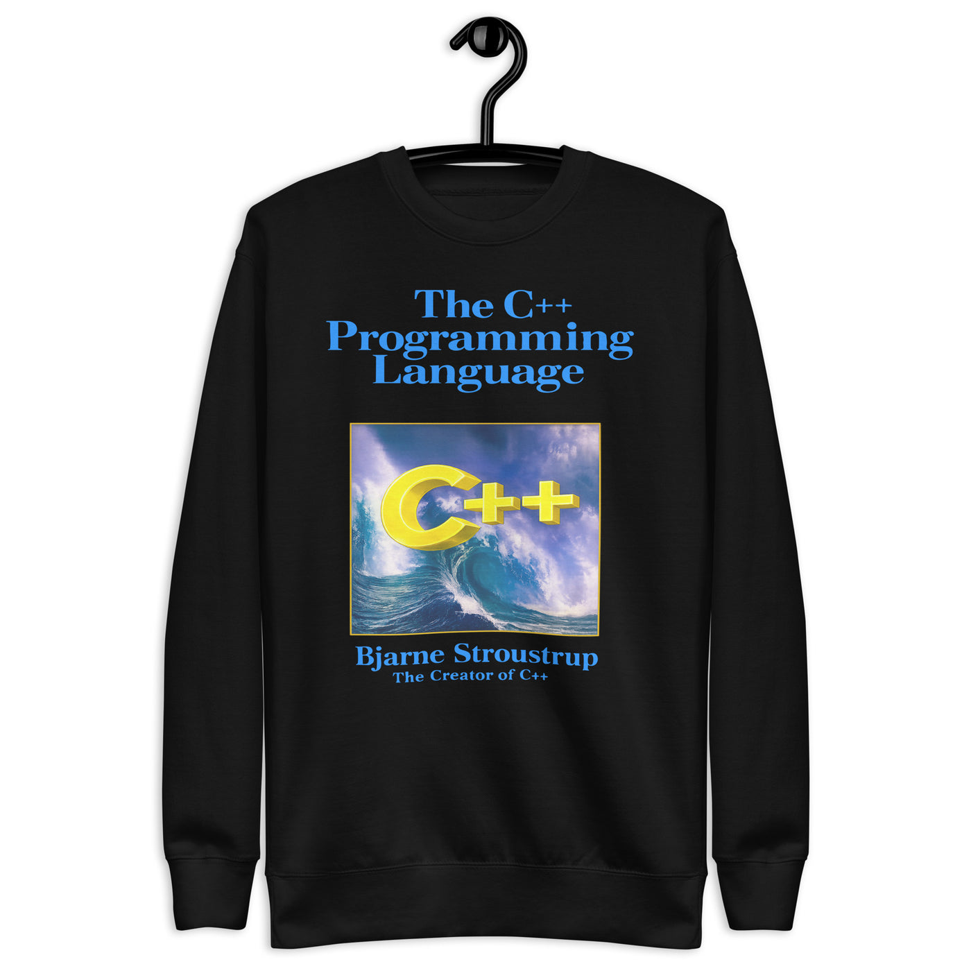 The C++ Programming Language - Unisex Premium Sweatshirt