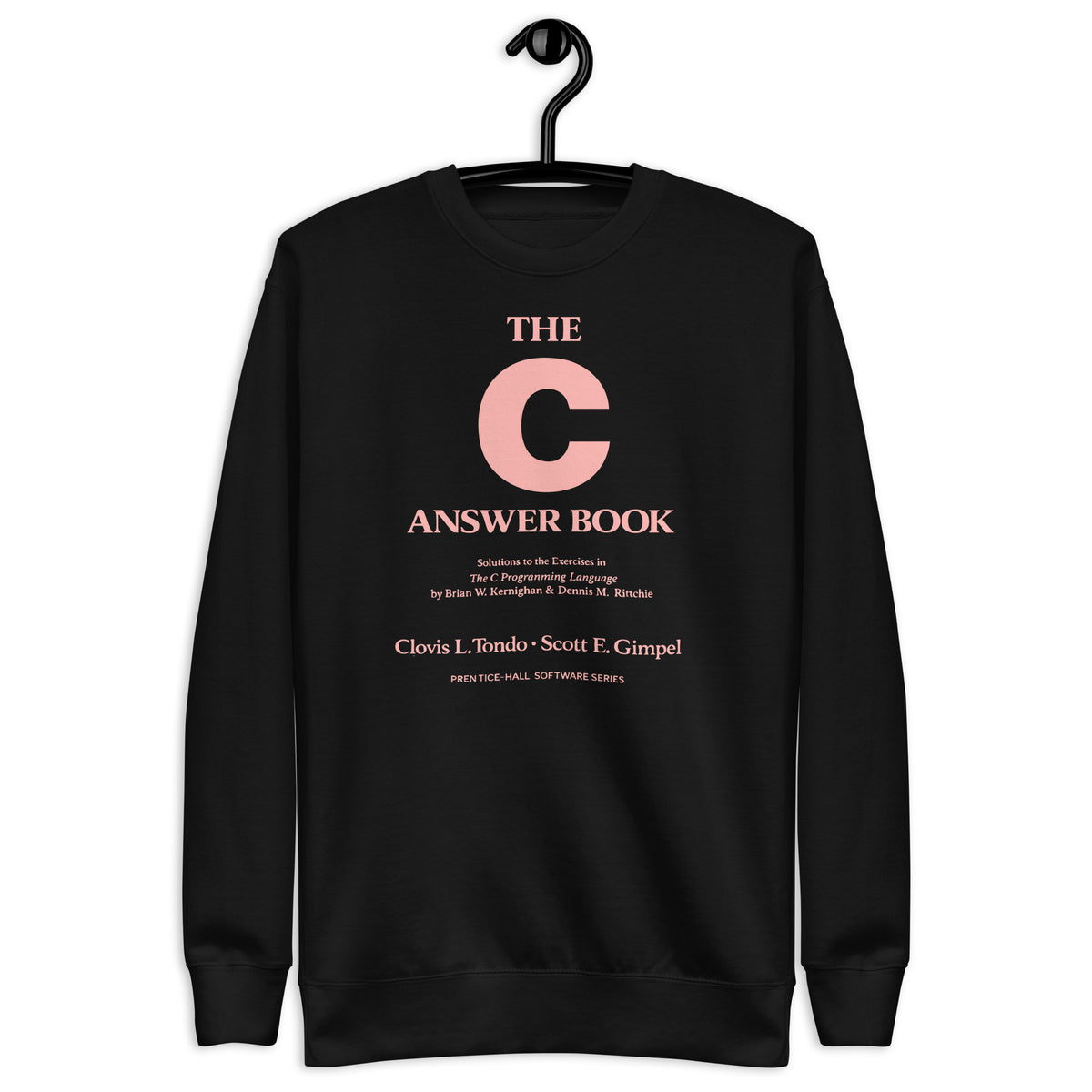 The C Answer Book - Unisex Premium Sweatshirt