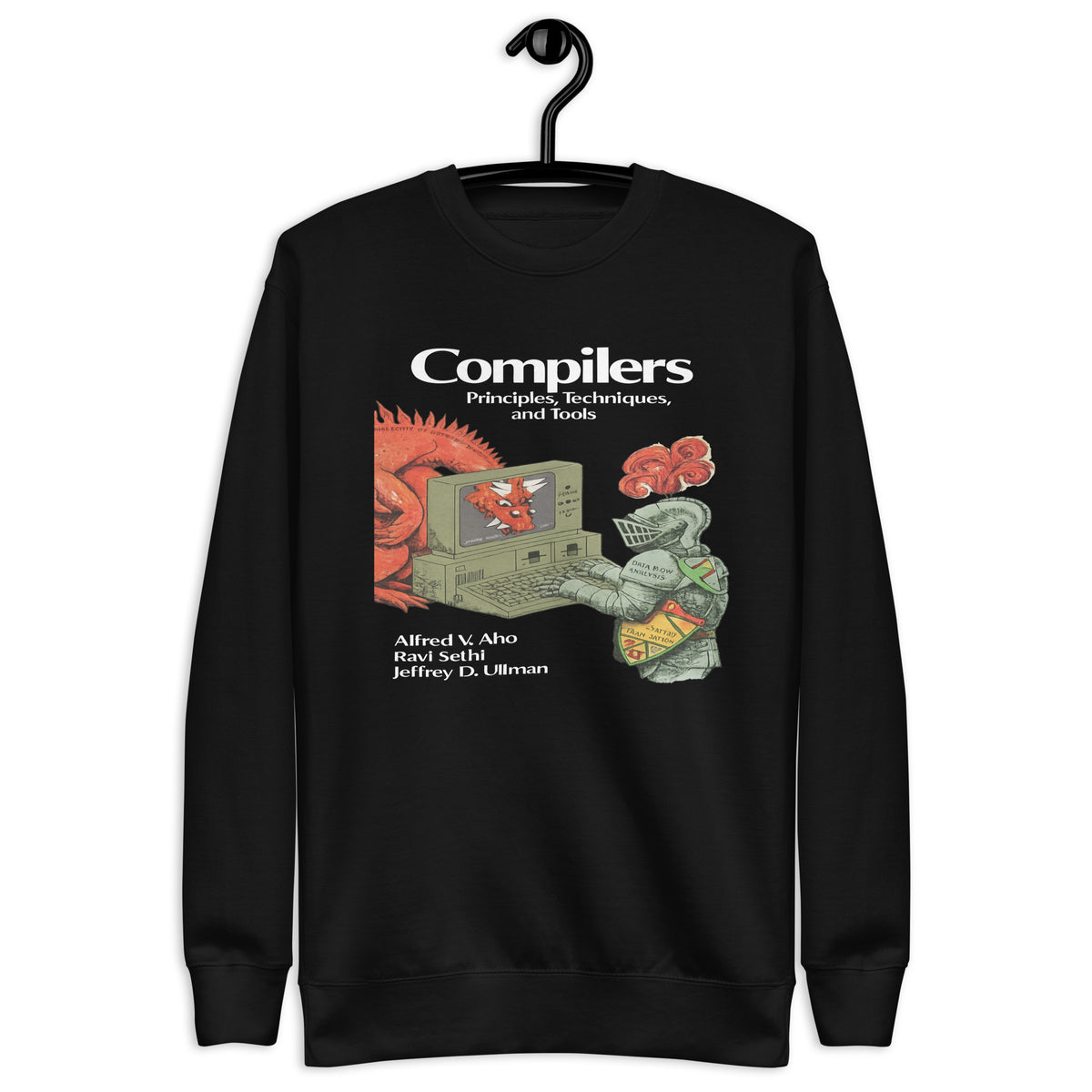 Compilers: Principles, Techniques, and Tools - Unisex Premium Sweatshirt