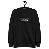 I Don’t Need ChatGPT, My Dad Knows Everything  - Unisex Premium Sweatshirt