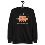 Claude Hallucinating - Unisex Premium Sweatshirt