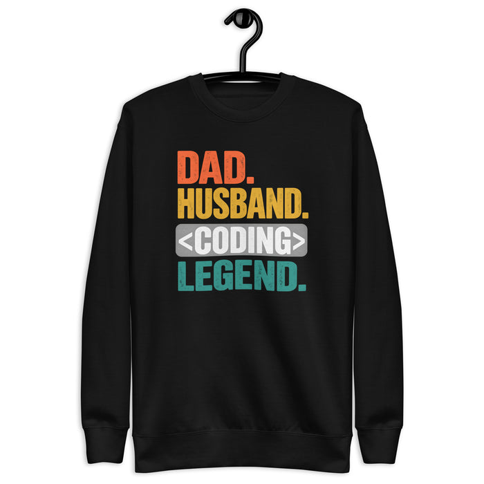 Dad Husband Coding Legend - Unisex Premium Sweatshirt