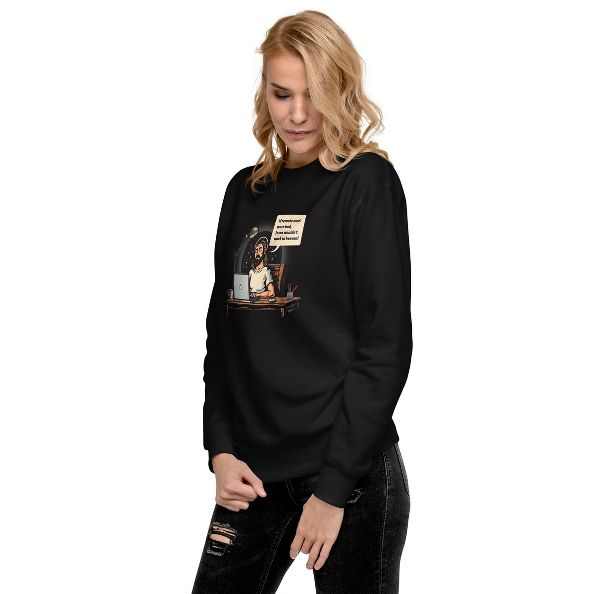 If Remote Work Were Bad - Unisex Premium Sweatshirt