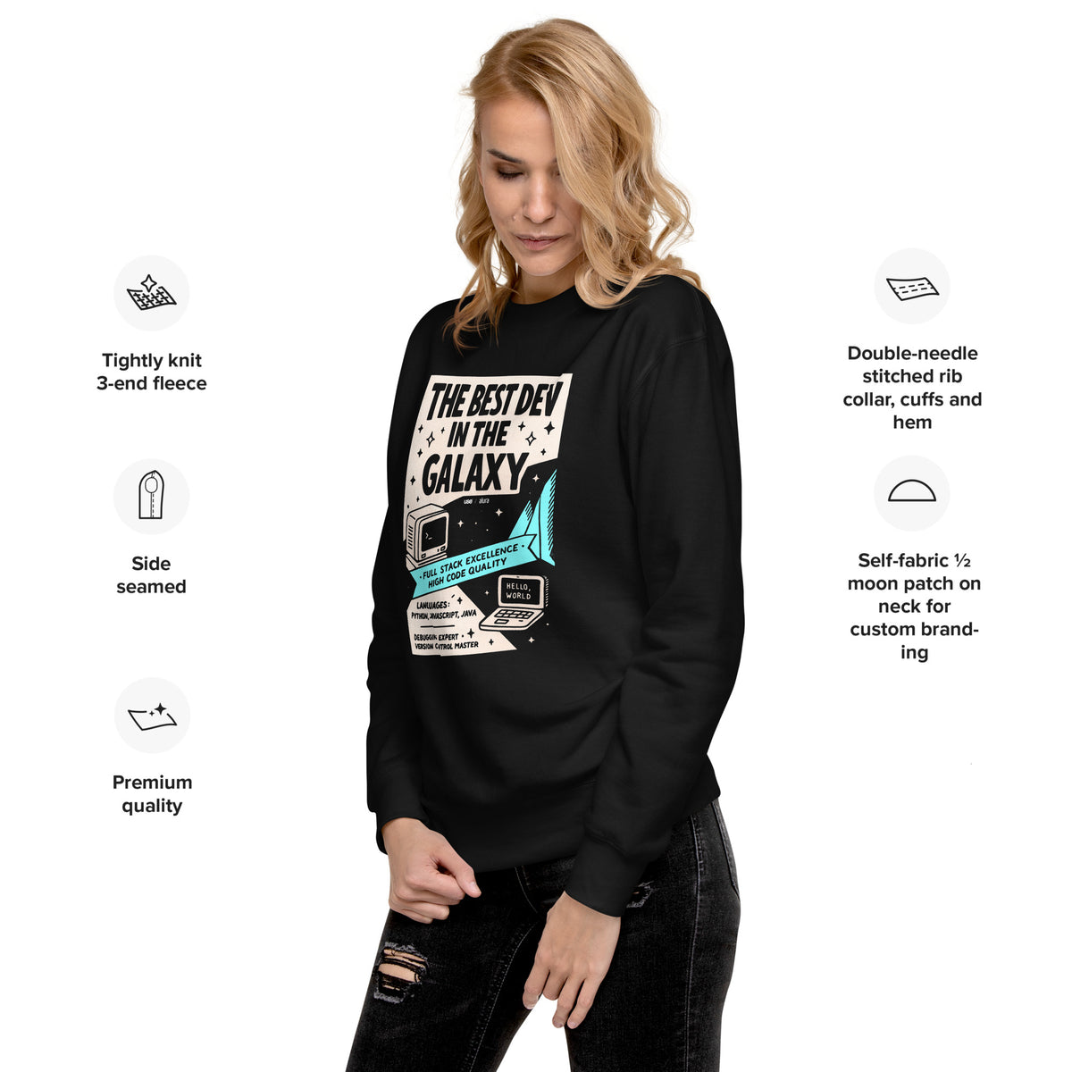 The Best Dev in the Galaxy - Unisex Premium Sweatshirt