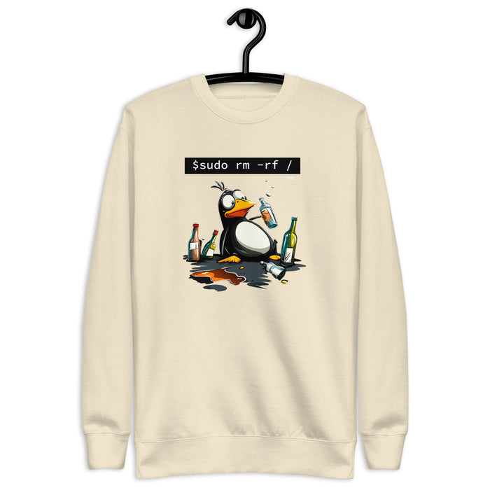 $ sudo rm -rf / — Drunk Linux Edition - Unisex Premium Sweatshirt