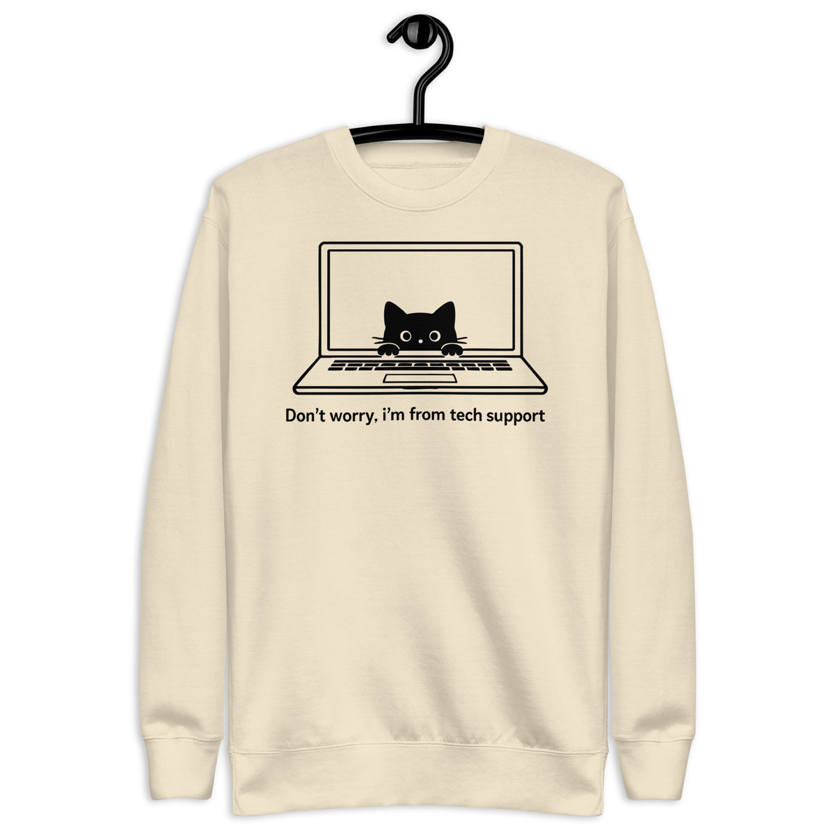 Don’t worry, I’m from tech support - Unisex Premium Sweatshirt