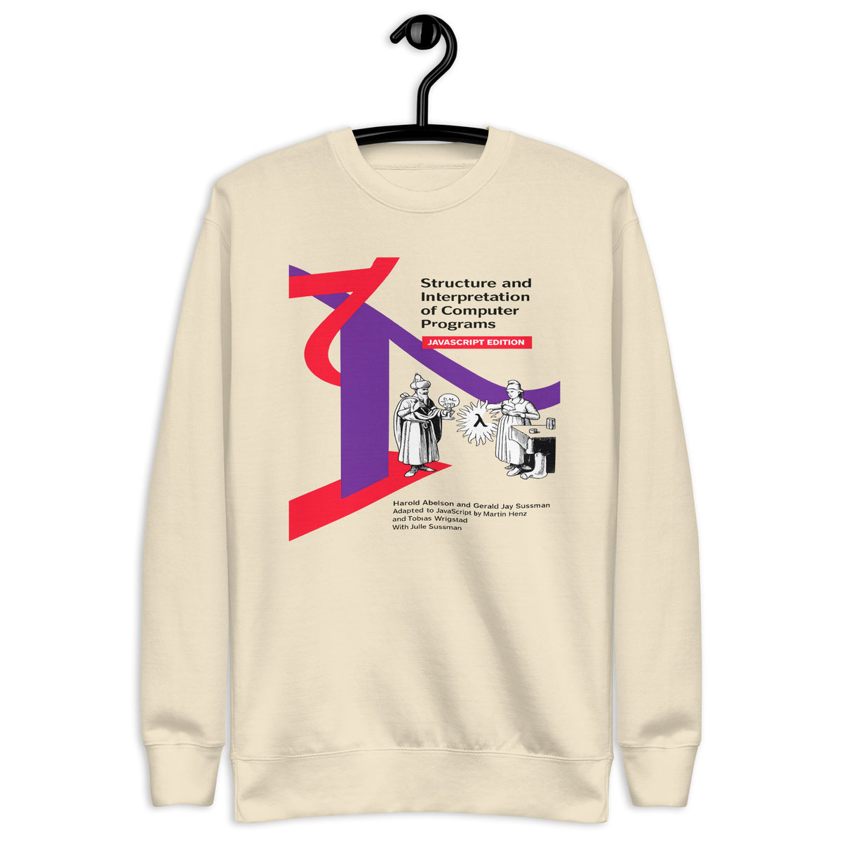 Structure and Interpretation of Computer Programs II - Unisex Premium Sweatshirt