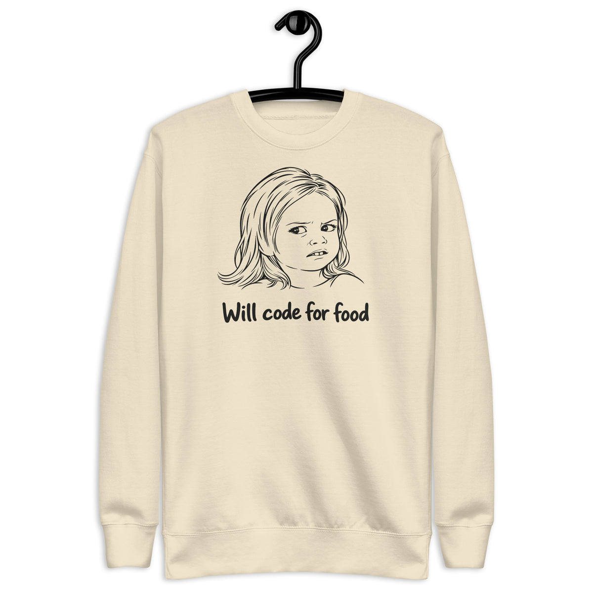 Will Code for Food - Unisex Premium Sweatshirt