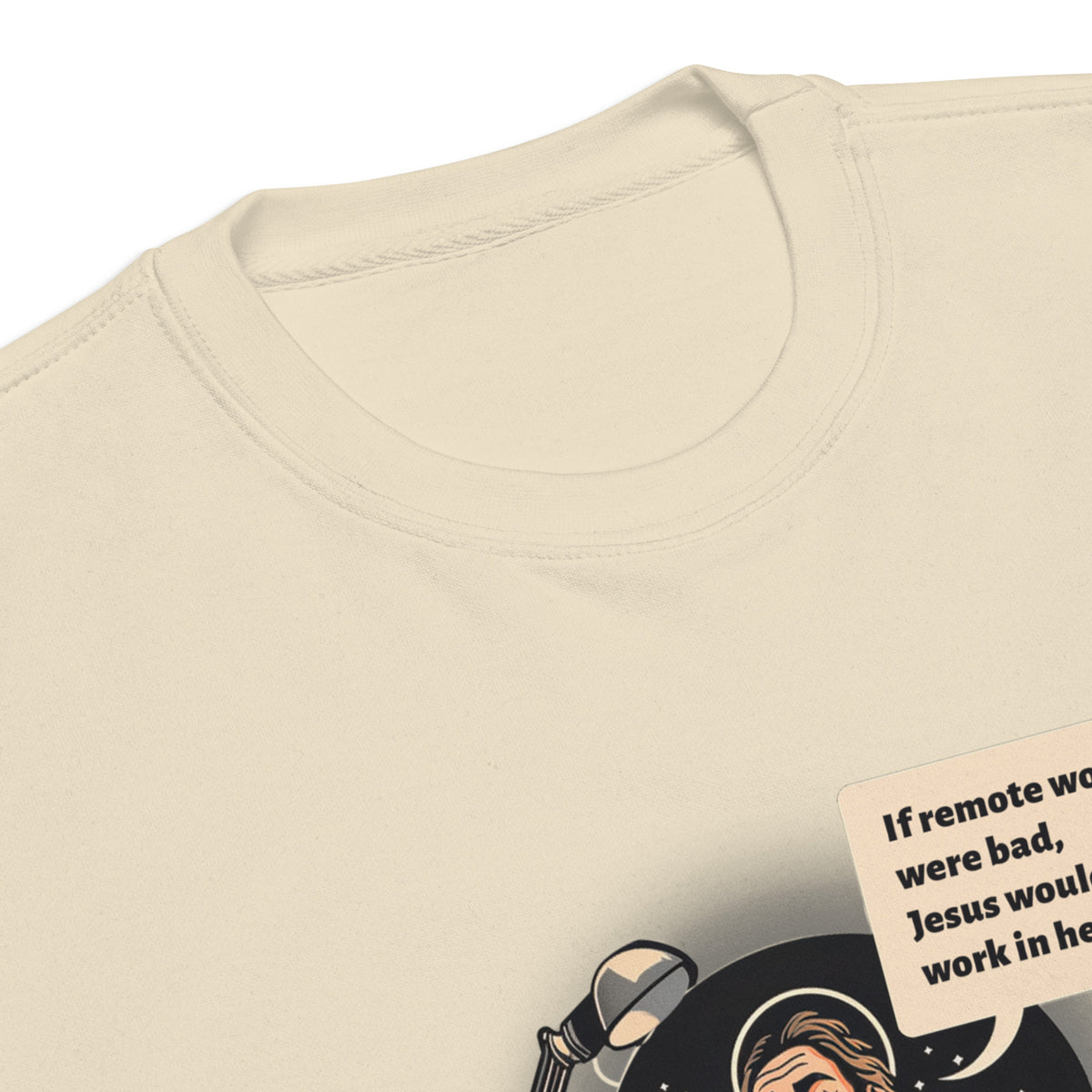 If Remote Work Were Bad - Unisex Premium Sweatshirt
