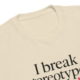 I Break Stereotypes, Not Code - Unisex Premium Sweatshirt