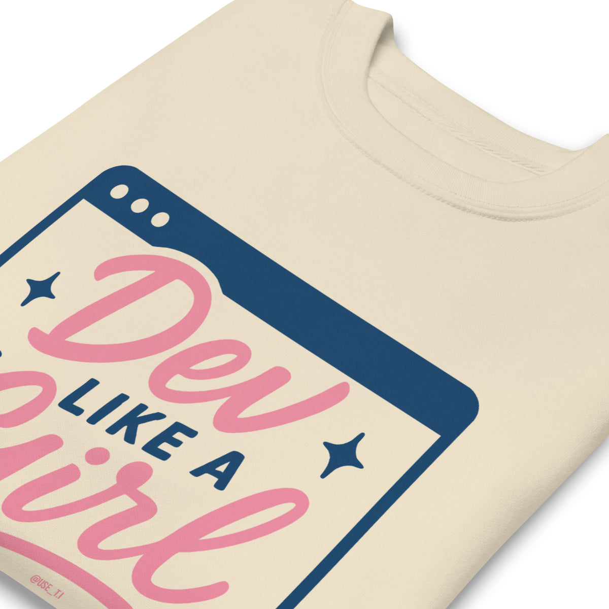 Dev Like a Girl - Unisex Premium Sweatshirt