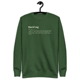 Backlog Definition - Unisex Premium Sweatshirt
