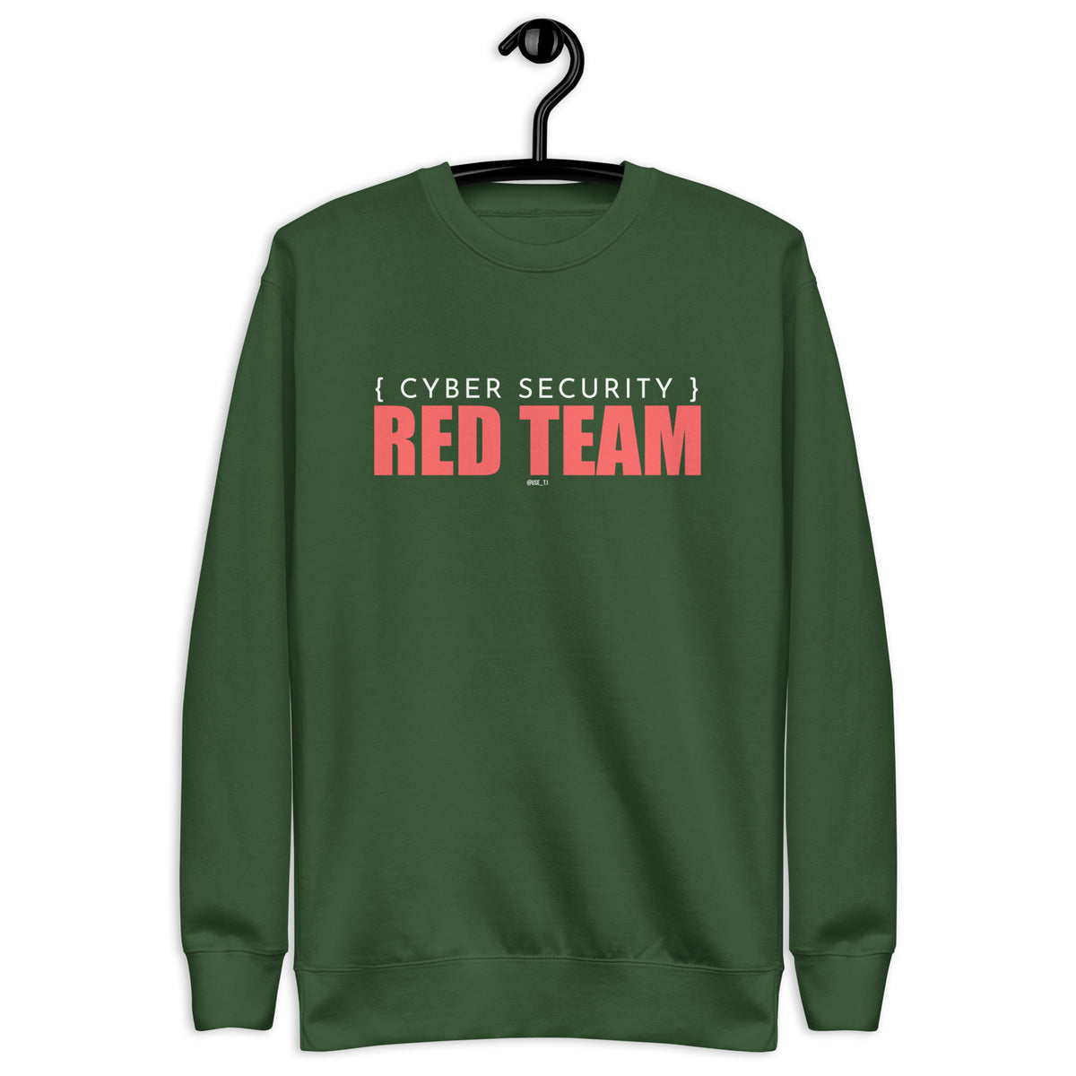 Cyber Security - Red Team - Unisex Premium Sweatshirt