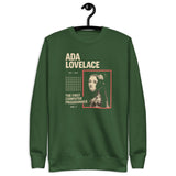 Ada Lovelace – The First Computer Programmer - Unisex Premium Sweatshirt