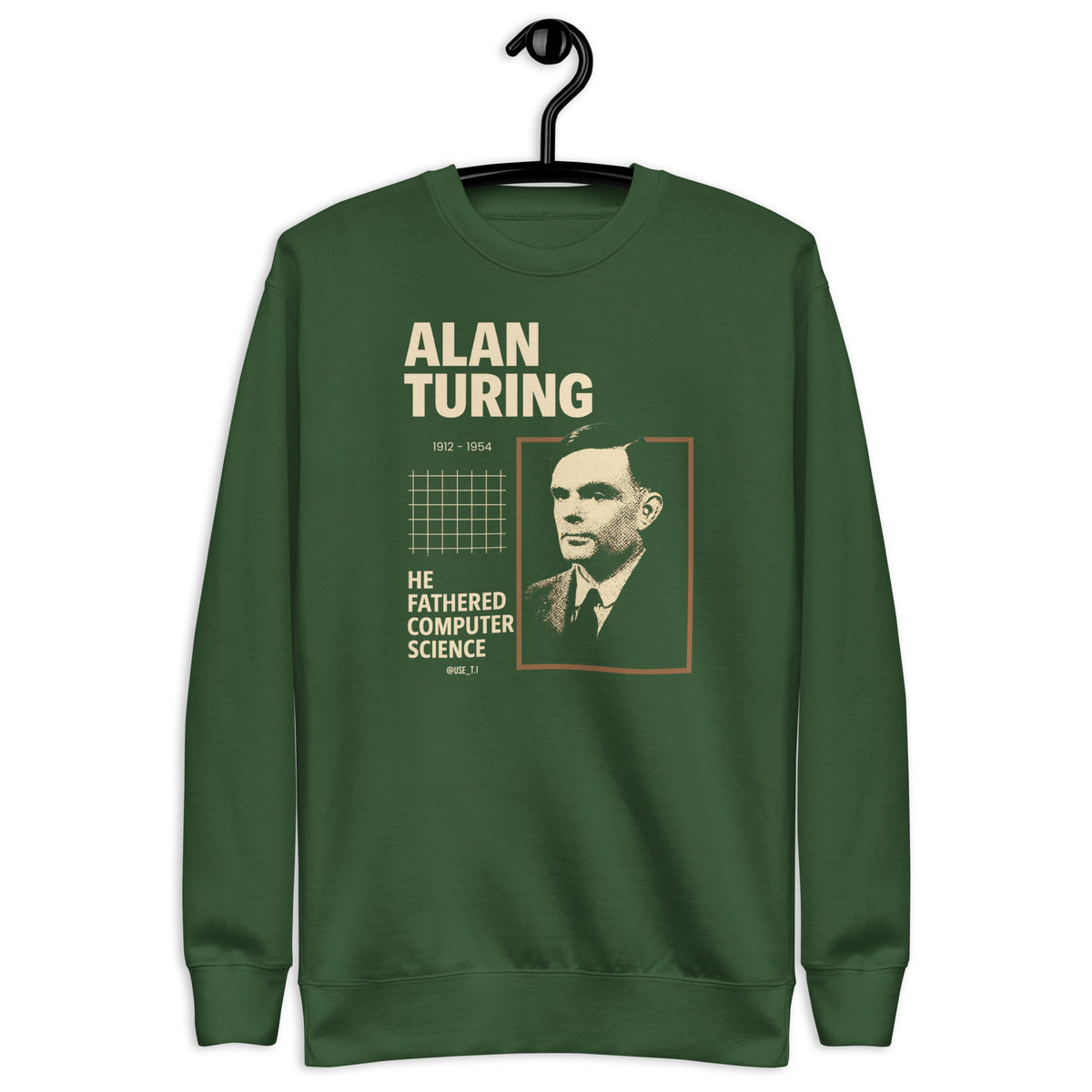 Alan Turing – The Man Who Decoded the Unthinkable - Unisex Premium Sweatshirt