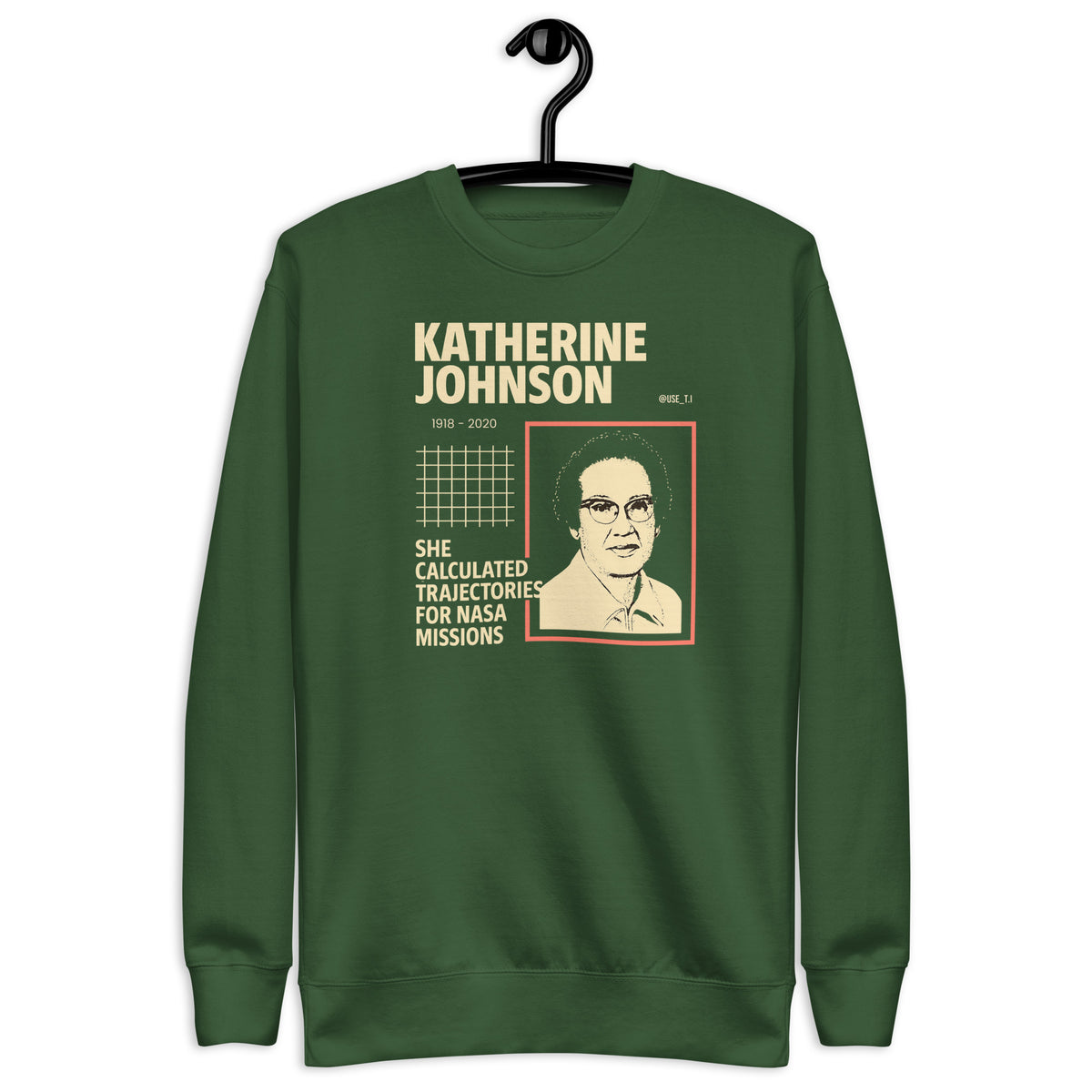 Katherine Johnson Space Pioneer Tee - Unisex Premium Sweatshirt