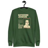 Katherine Johnson Space Pioneer Tee - Unisex Premium Sweatshirt