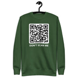 Don’t Scan Me - Unisex Premium Sweatshirt