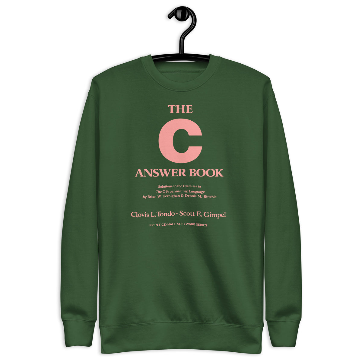 The C Answer Book - Unisex Premium Sweatshirt