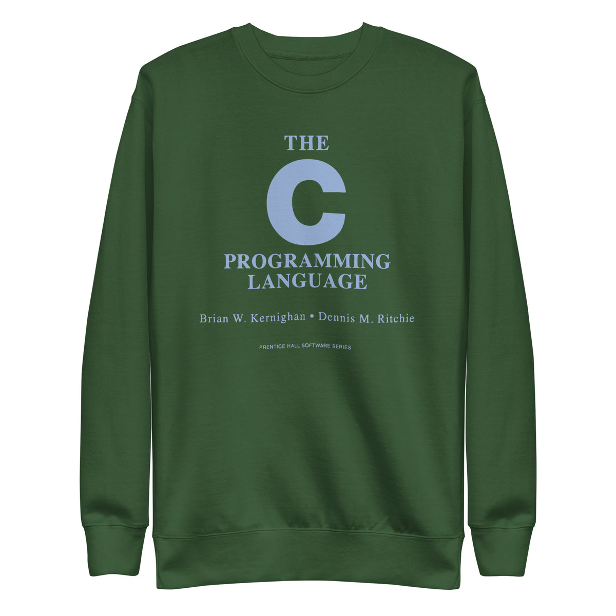 The C Programming Language - Unisex Premium Sweatshirt