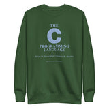 The C Programming Language - Unisex Premium Sweatshirt