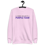 Cyber Security Purple Team - Unisex Premium Sweatshirt