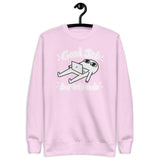 Good Job, But Let’s Redo  - Unisex Premium Sweatshirt