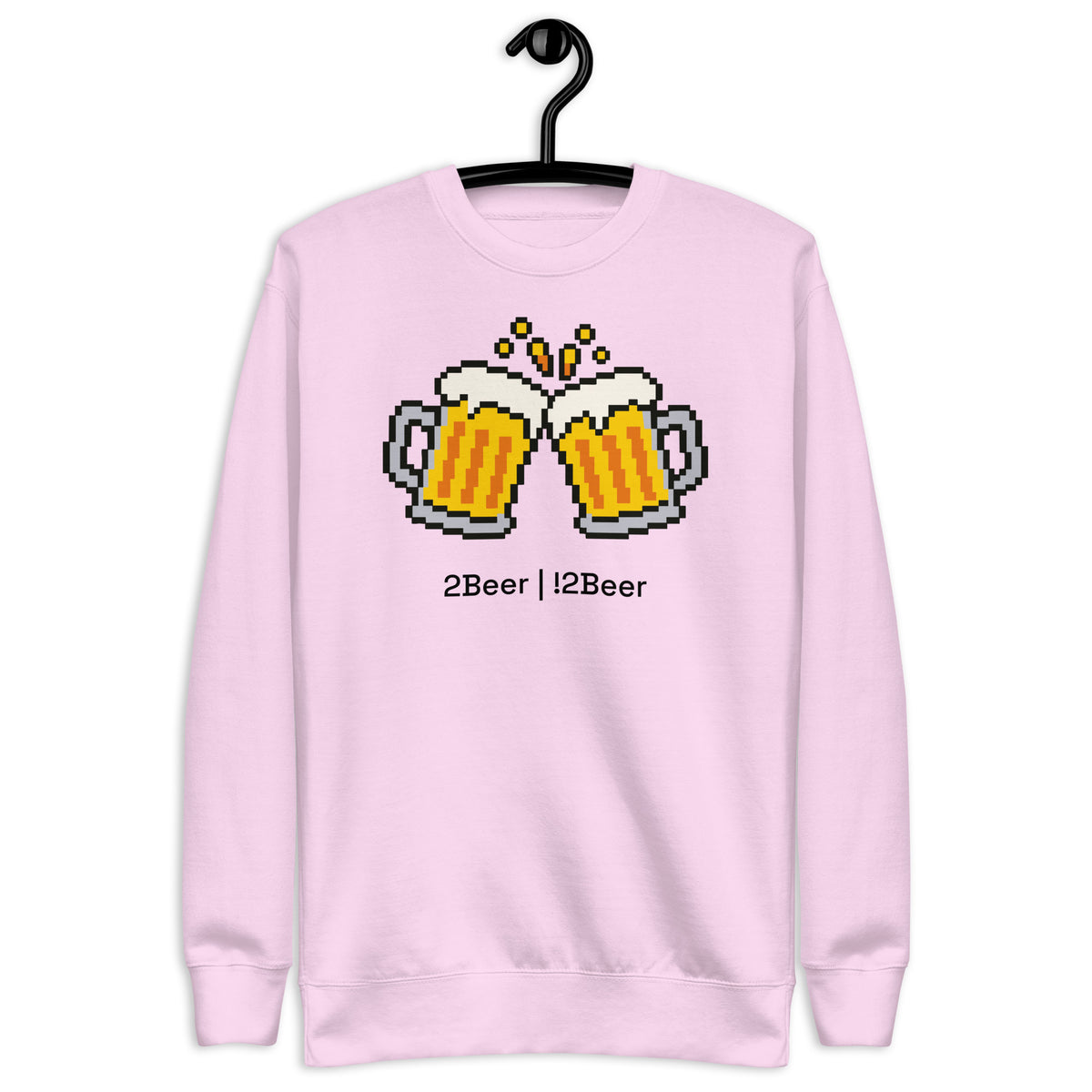 2Beer | !2Beer - Unisex Premium Sweatshirt