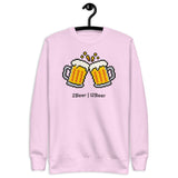 2Beer | !2Beer - Unisex Premium Sweatshirt