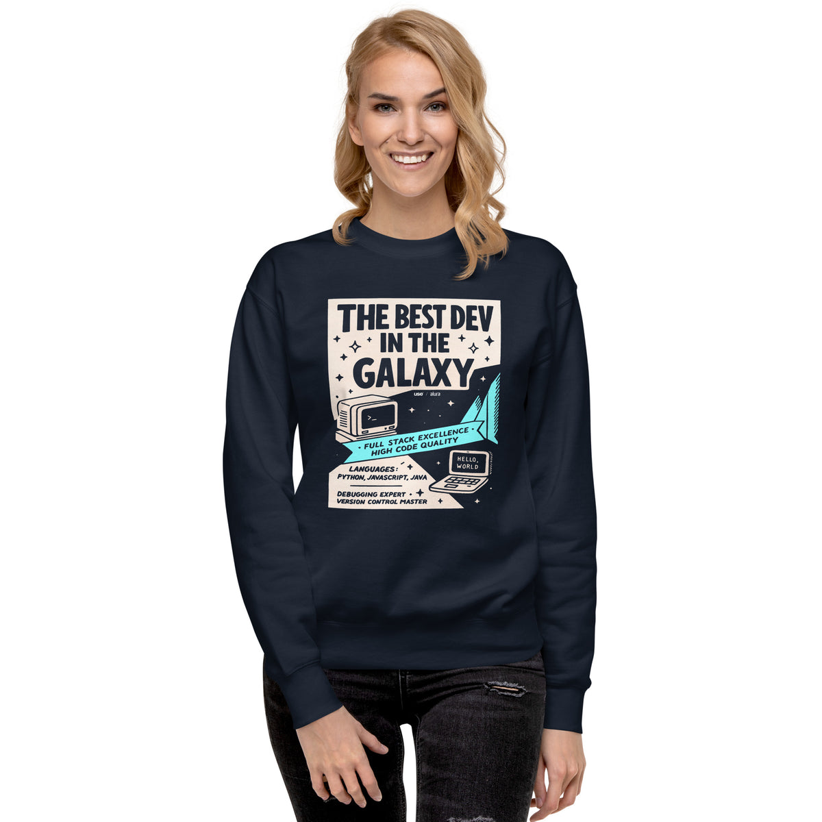 The Best Dev in the Galaxy - Unisex Premium Sweatshirt