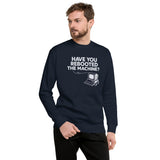 Have You Rebooted the Machine? - Unisex Premium Sweatshirt