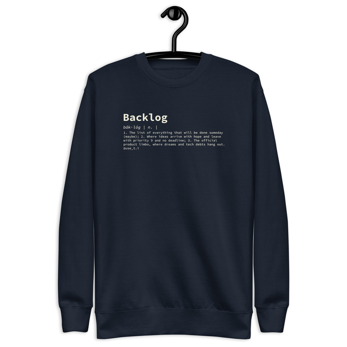 Backlog Definition - Unisex Premium Sweatshirt