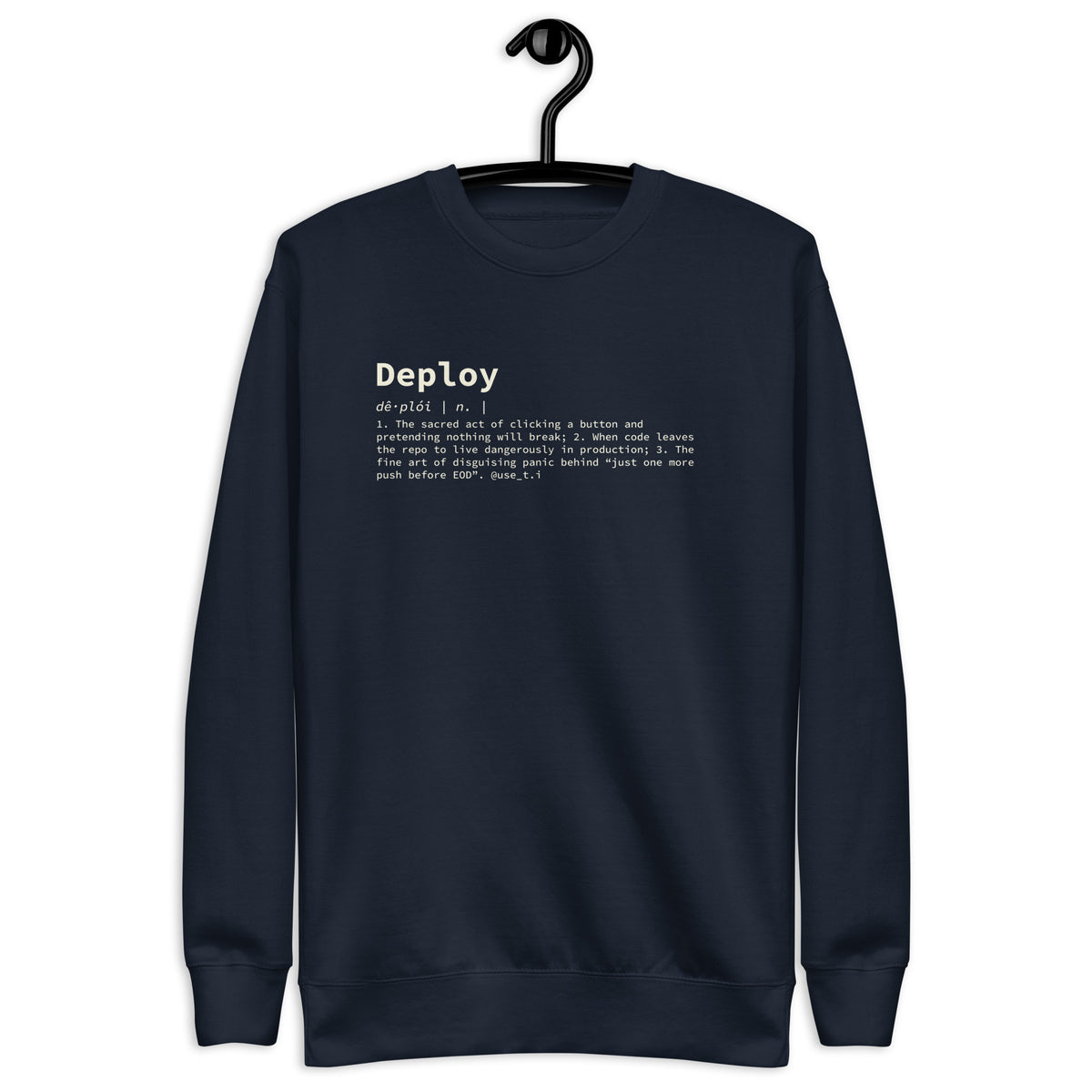 Deploy Definition - Unisex Premium Sweatshirt