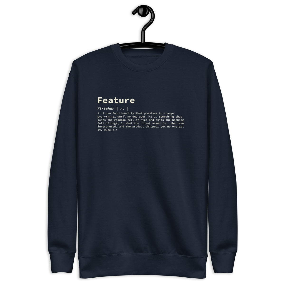 Feature Definition - Unisex Premium Sweatshirt