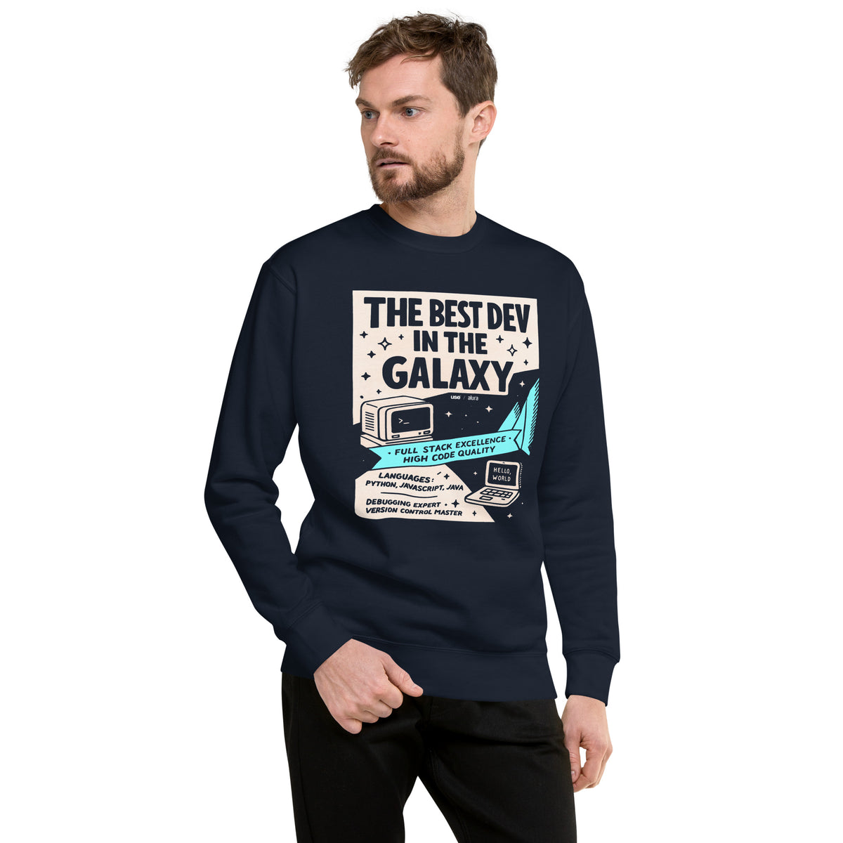 The Best Dev in the Galaxy - Unisex Premium Sweatshirt
