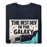 The Best Dev in the Galaxy - Unisex Premium Sweatshirt
