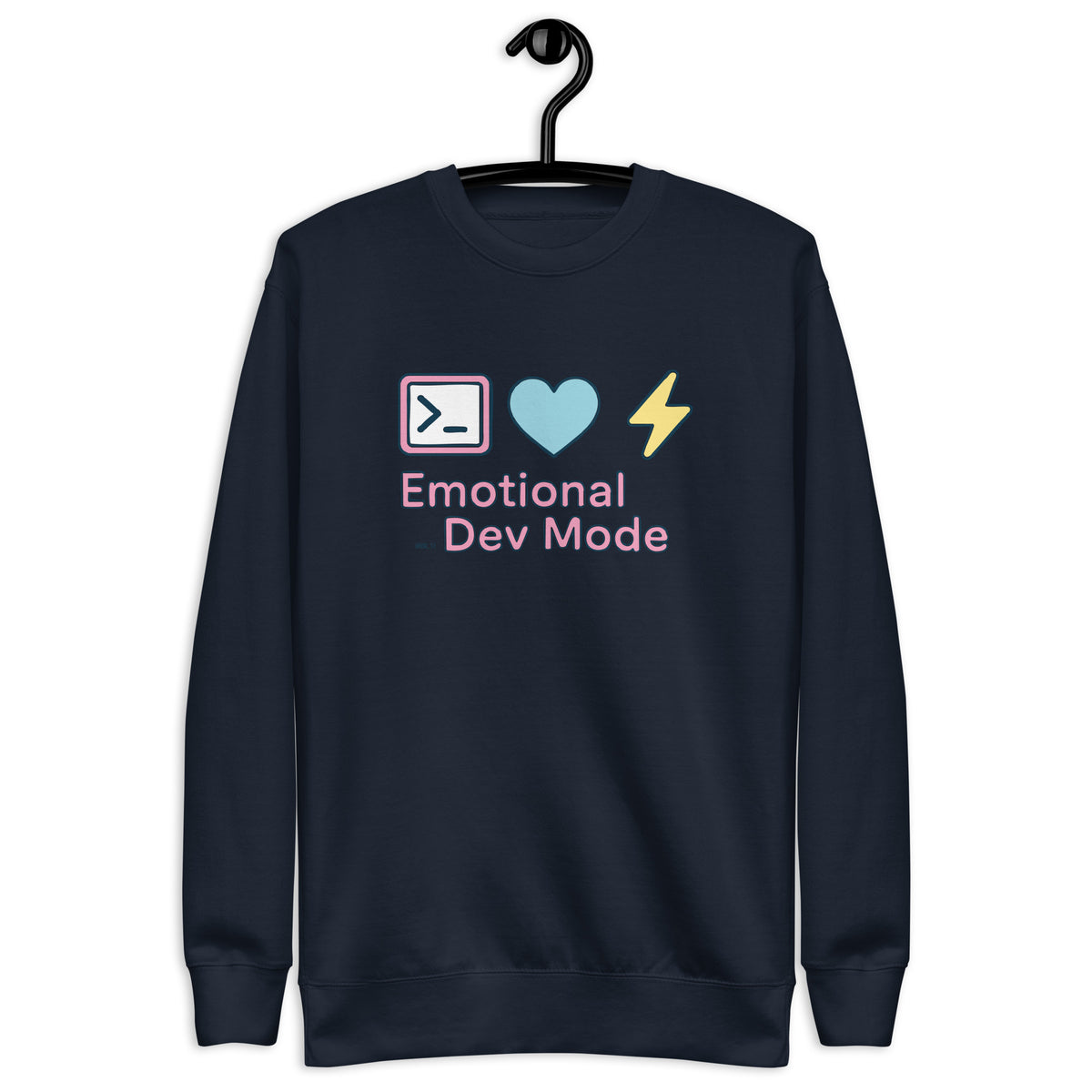 Emotional Dev Mode - Unisex Premium Sweatshirt