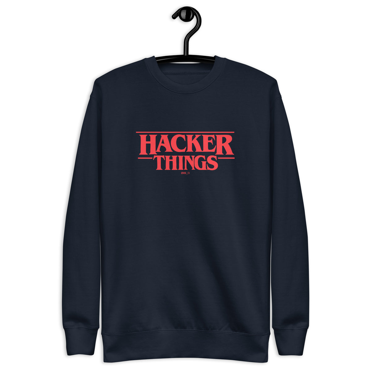 Hacker Things - Unisex Premium Sweatshirt