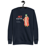 .NET In Action - Unisex Premium Sweatshirt