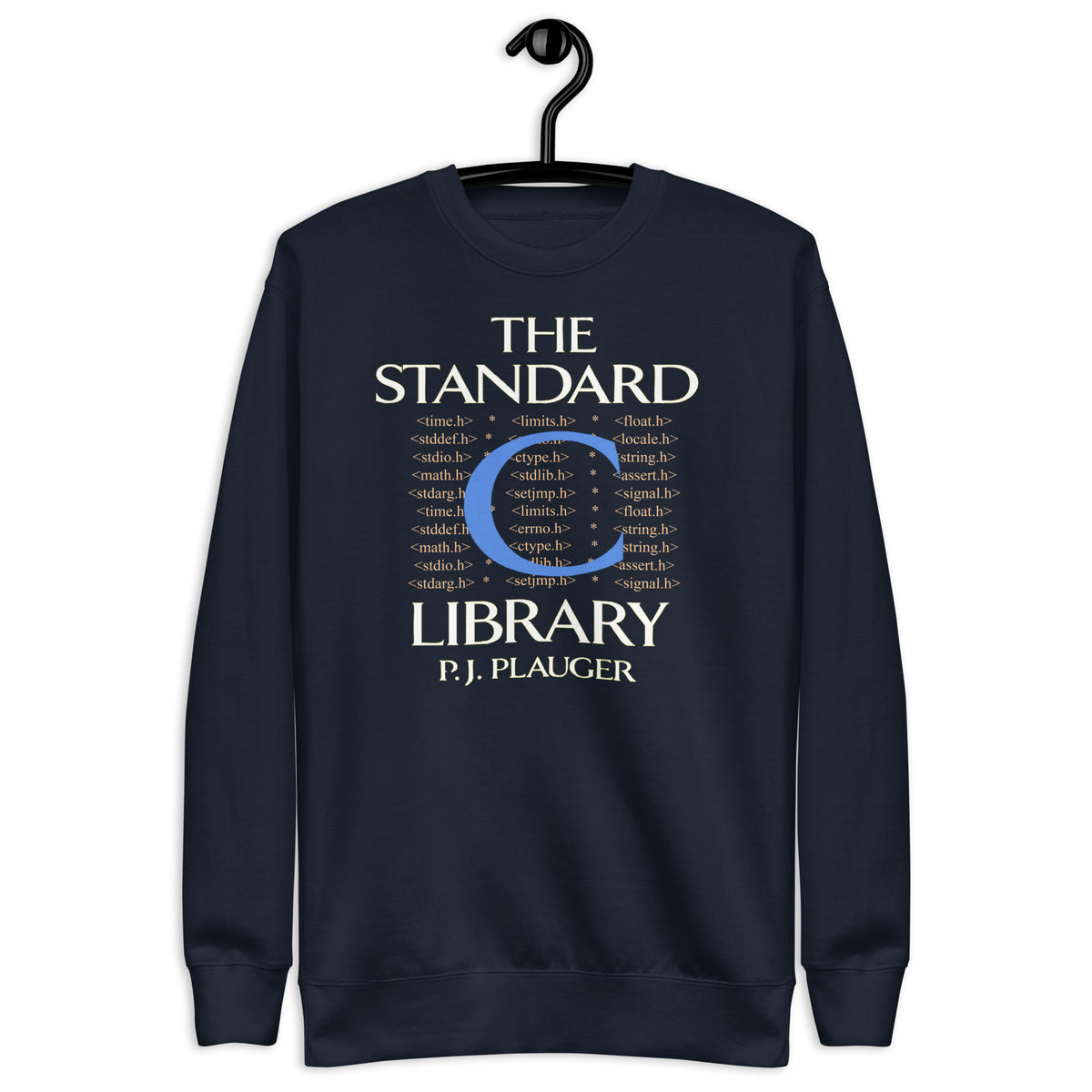 The Standard C Library - Unisex Premium Sweatshirt