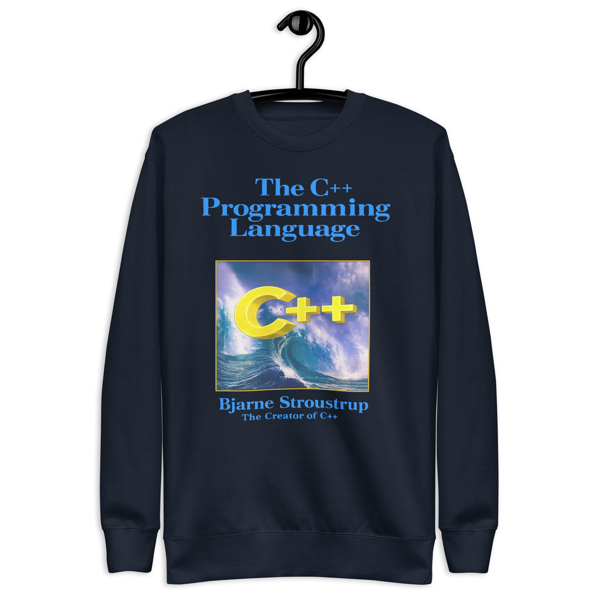 The C++ Programming Language - Unisex Premium Sweatshirt