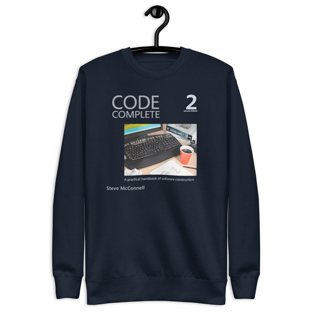 Code Complete 2nd Edition - Unisex Premium Sweatshirt