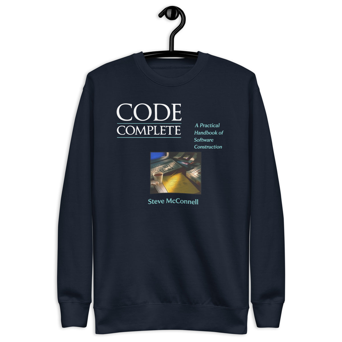 Code Complete - Unisex Premium Sweatshirt